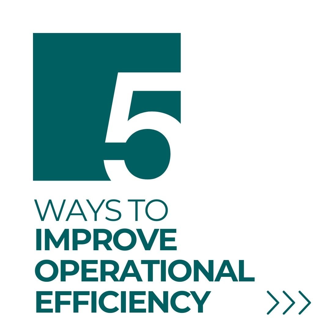 5-ways-to-improve-operational-efficiency